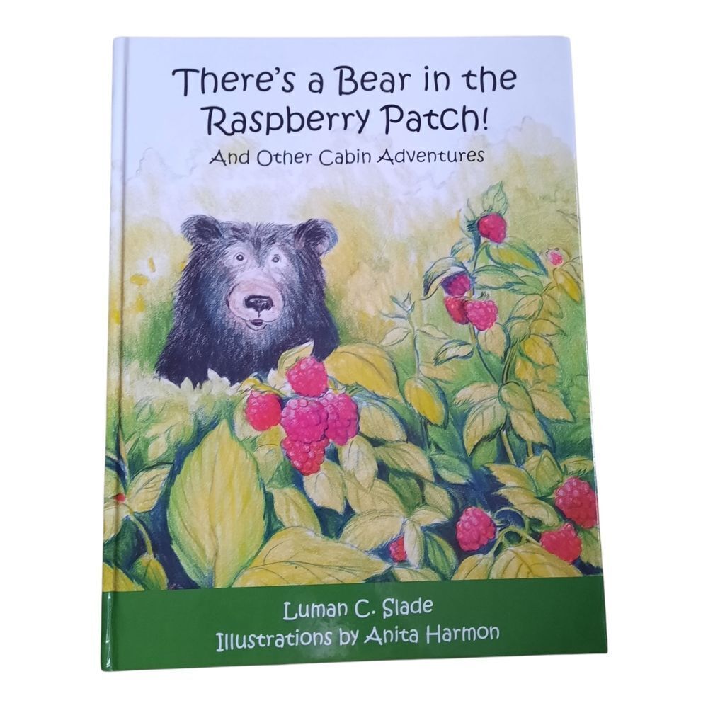 There's a Bear in the Raspberry Patch! Book
